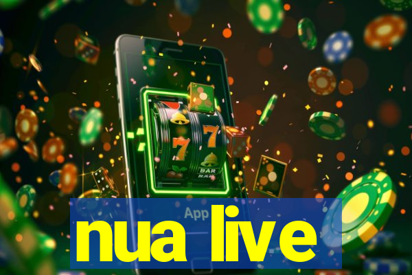 nua live